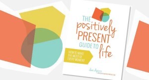 Positively-Present-Guide-to-Life